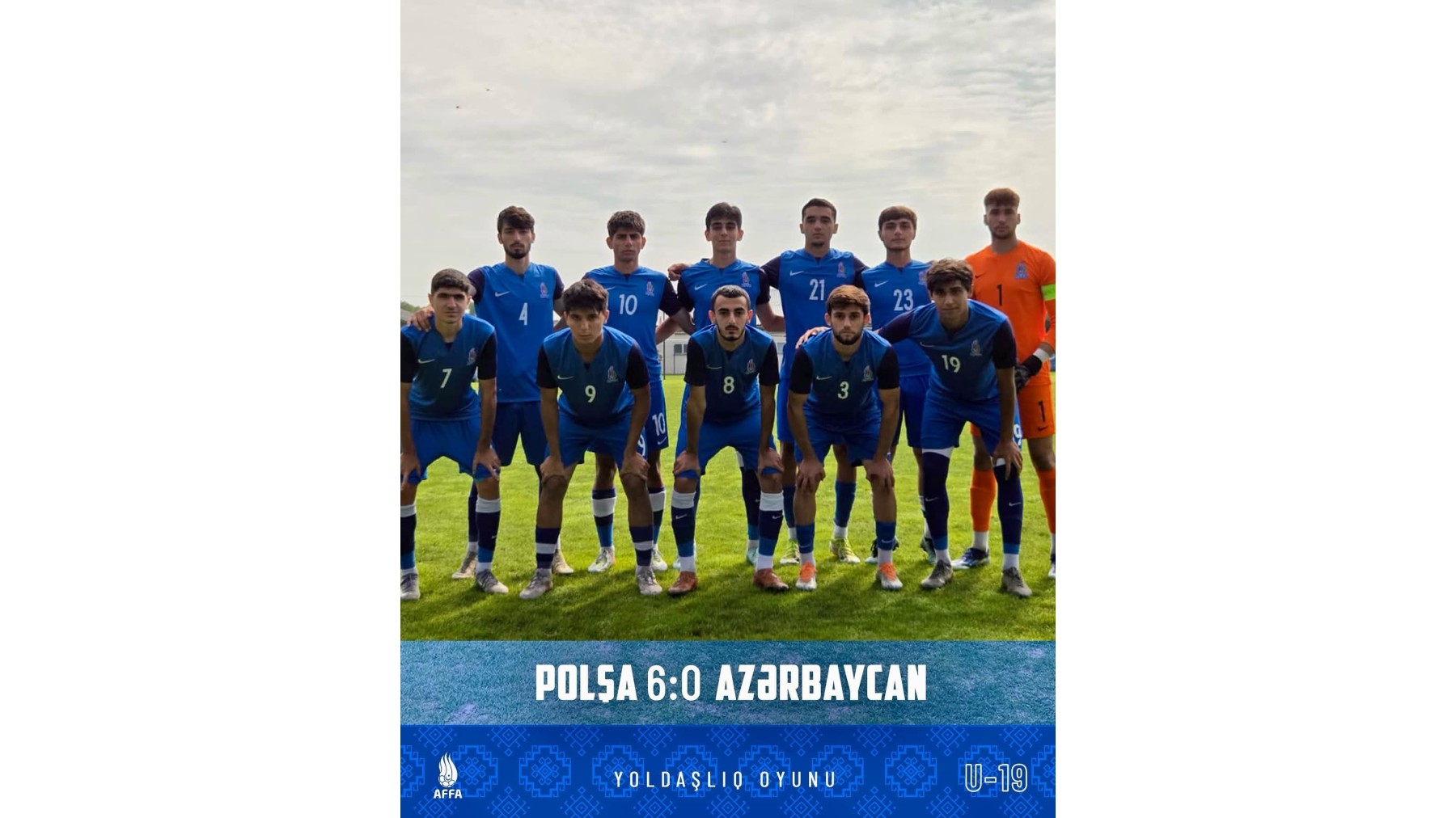 Azərbaycan yığmasının 0:6 məğlubiyyəti