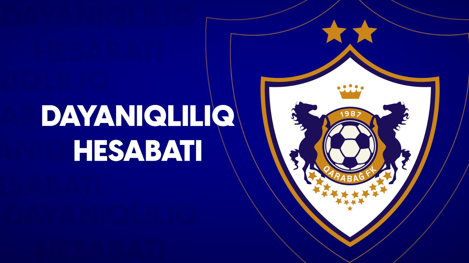 "Qarabağ" regionda ilk Dayanıqlılıq Hesabatını təqdim etdi  