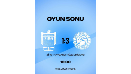 "Zirə" özbəklərə məğlub oldu